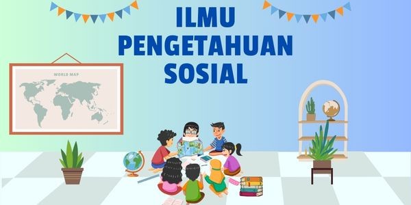 Ilmu Pengetahuan Sosial 9